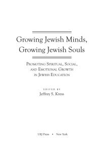 Growing Jewish Minds, Growing Jewish Souls