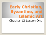 Early Christian, Byzantine, and Islamic Art