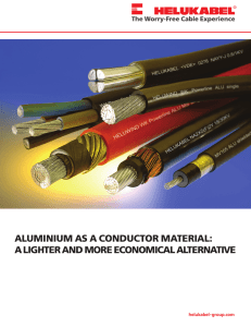 aluminium as a conductor material: a lighter and more