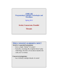 Serial, Concurrent, Parallel Threads