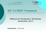 Introduction of a new Framework to do SIF3