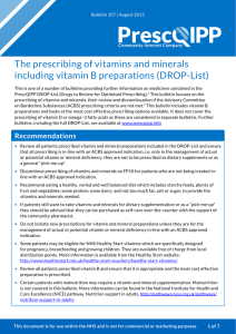 The prescribing of vitamins and minerals including vitamin B
