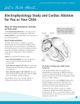 Electrophysiology Study and Cardiac Ablation for You or Your Child