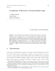 Complexity of Recursive Normal Default Logic 1. Introduction