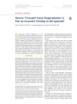 Severe Tricuspid Valve Regurgitation Is Not an Innocent Finding to