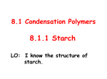 8.1 Condensation Polymers