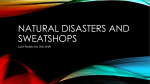 Natural Disasters and Sweatshops