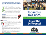 Tobacco`s Two Uses - Stanton Territorial Hospital