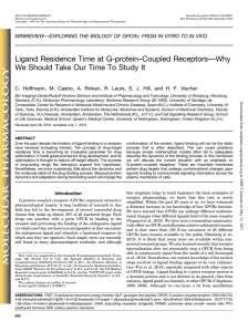 Ligand Residence Time at G-protein–Coupled Receptors—Why We