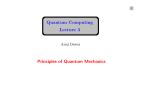 Quantum Computing Lecture 3 Principles of Quantum Mechanics