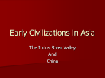 The Indus River Valley Civilization