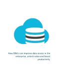 s can improve data access in the enterprise.