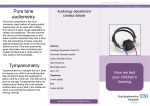 Pure tone audiometry Tympanometry Tympanometry