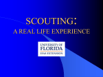 SCOUTING A REAL LIFE EXPERIENCE