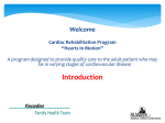 Introduction to Cardiac Rehabilitation and How The Heart Works