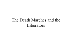 The Death Marches and the Liberators