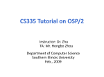 CS335 Tutorial on OSP/2 - Southern Illinois University