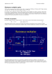 Resistance multiplier option