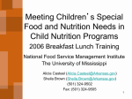 Meeting Children`s Special Food and Nutrition Needs in Child