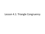 Lesson 4.1, 4.5, Congruent, Isosceles, and Equilateral Triangles