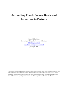 Accounting Fraud: Booms, Busts, and Incentives to Perform