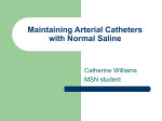 Maintaining Arterial Catheters with Normal Saline
