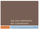 SQL DATA DEFINITION: KEY CONSTRAINTS