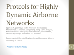 Protcols for Highly-Dynamic Airborne Networks