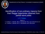 Identification of non-ordinary mesons from their Regge trajectories