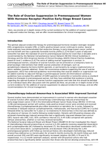 The Role of Ovarian Suppression in