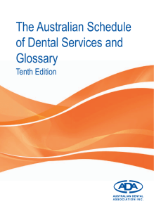 The Australian Schedule of Dental Services and Glossary