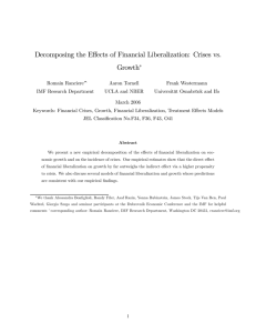 Decomposing the Effects of Financial Liberalization