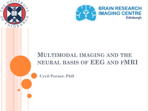 Multimodal imaging and the neural basis of EEG and fMRI