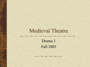 Medieval Theatre