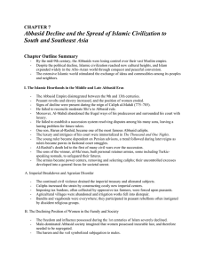 CHAPTER 7 Abbasid Decline and the Spread of Islamic Civilization