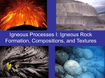 Igneous Rock Formation, Compositions, and Textures