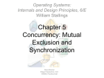 Chapter 05: Concurrency: Mutual Exclusion and Synchronization