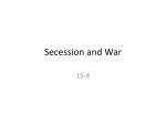 15-4 Secession and War
