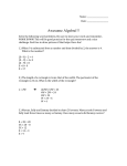 Name: Date: Awesome Algebra!!! Solve the following word problems