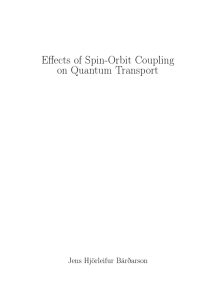 Effects of Spin-Orbit Coupling on Quantum Transport