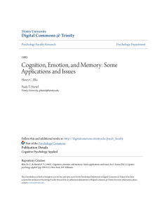 Cognition, Emotion, and Memory: Some