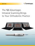 The 12 Advantages Intraoral Scanning Brings to Your Orthodontic