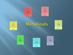 Metalloids