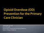 Opioid Overdose - Baylor College of Medicine