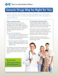 Generic Drugs May be Right for You - Blue Cross and Blue Shield of