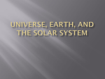 Universe, Earth, and The Solar System Characteristics of Stars
