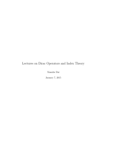 Lectures on Dirac Operators and Index Theory