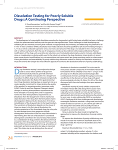 Dissolution Testing for Poorly Soluble Drugs: A Continuing