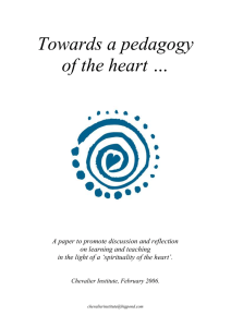 Exploring a pedagogy of the heart …