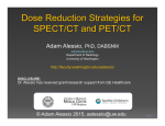 Dose Reduction Strategies for SPECT/CT and PET/CT